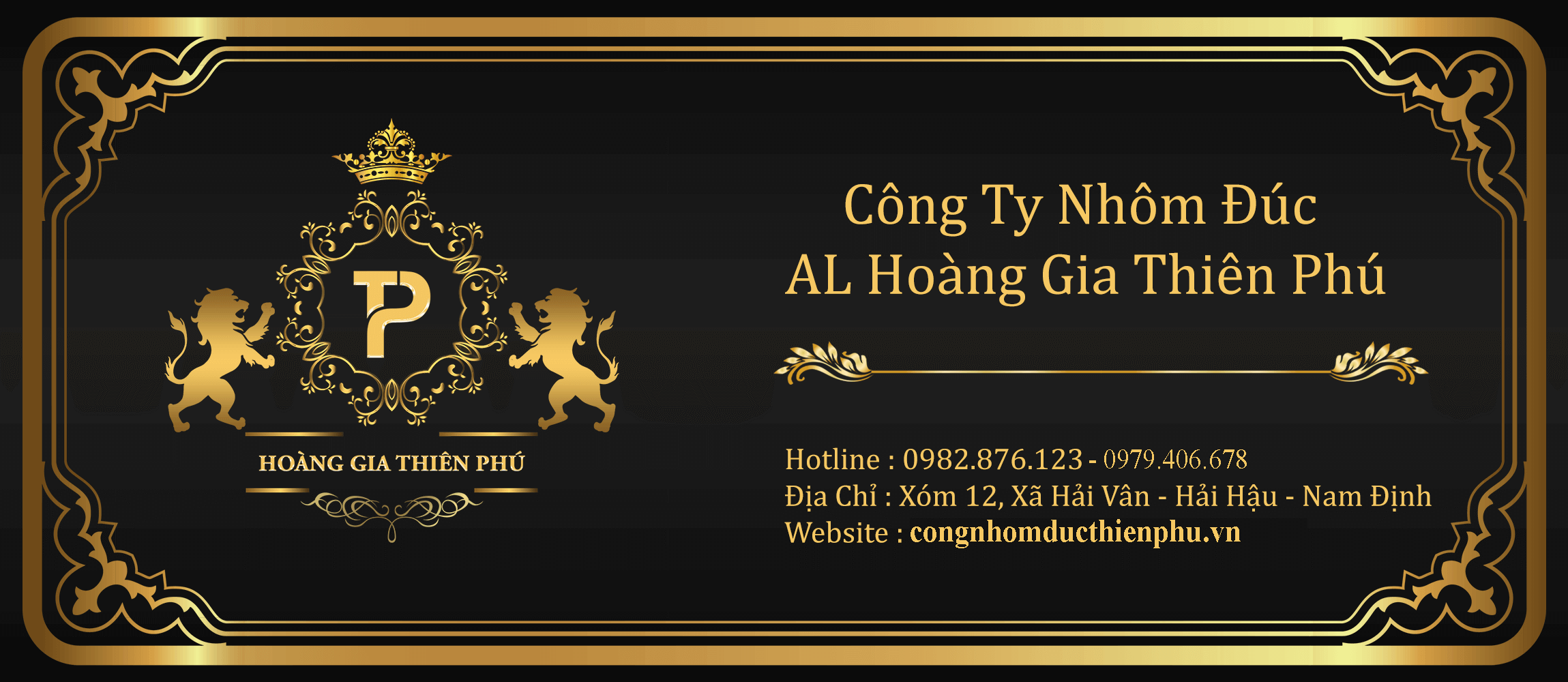 CÔNG TY TNHH SX & THƯƠNG MẠI HOÀNG GIA THIÊN PHÚ