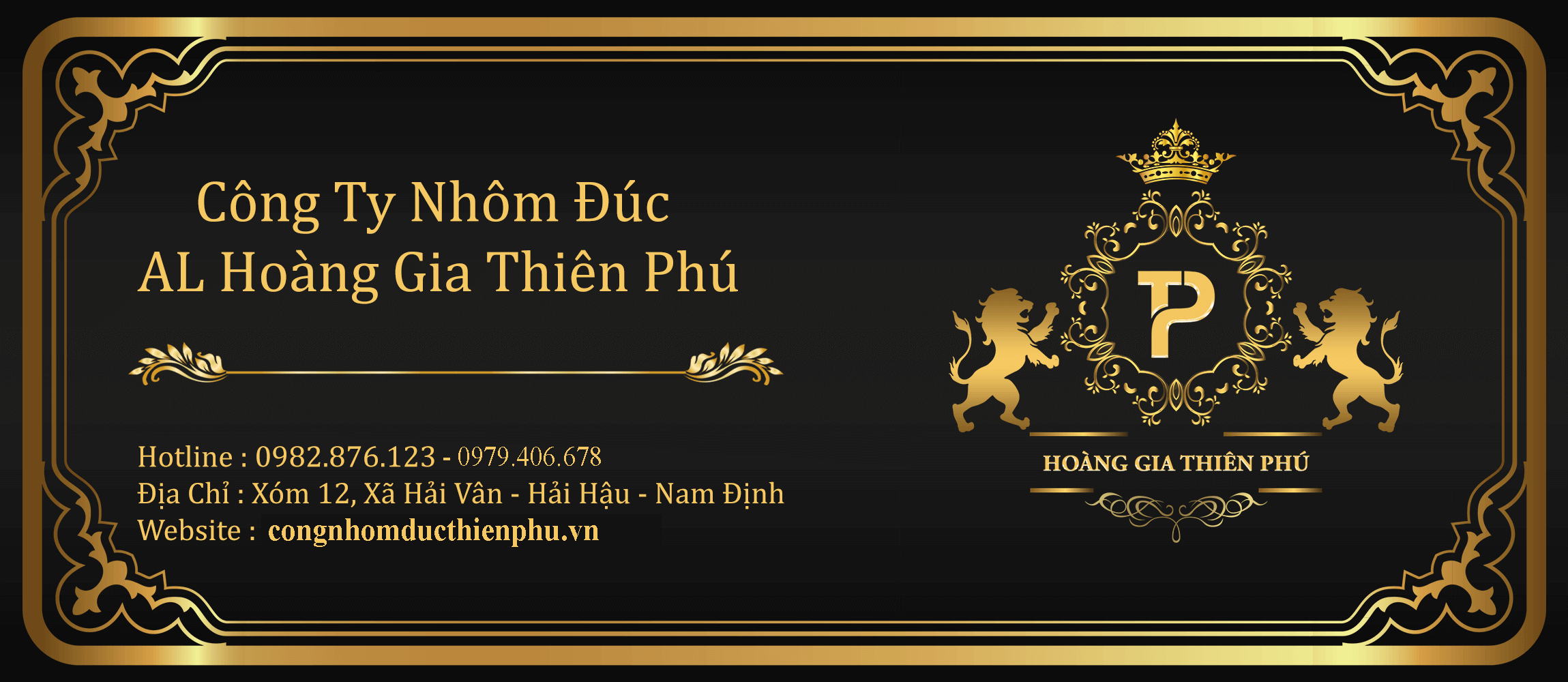 CÔNG TY TNHH SX & THƯƠNG MẠI HOÀNG GIA THIÊN PHÚ